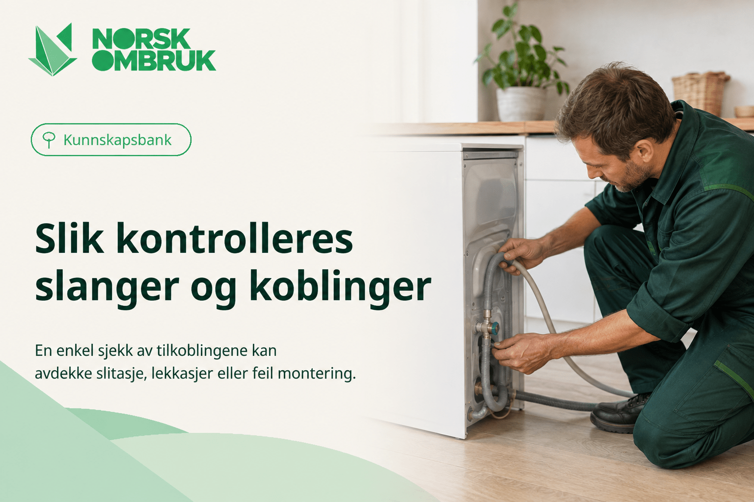 Slik kontrolleres slanger og koblinger - Norskombruk.no